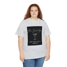 Load image into Gallery viewer, Bachelorette party t-shirts - I Said Yes (They Said Let&#39;s Party)!!
