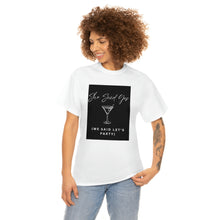 Load image into Gallery viewer, Bachelorette party t-shirts - She Said Yes (We Said Let&#39;s Party)!!
