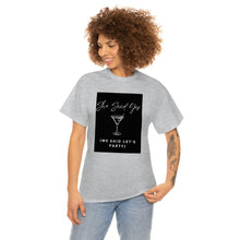 Load image into Gallery viewer, Bachelorette party t-shirts - She Said Yes (We Said Let&#39;s Party)!!
